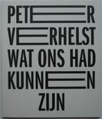 Peter Verhelst -Wat ons had kunnen zijn - Poetry 2018 - CPNB, Ophalen of Verzenden, Nieuw