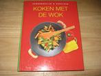 Koken met de Wok, Ophalen of Verzenden, Gelezen, Azië en Oosters