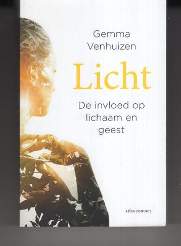 Licht De invloed op lichaam en geest Gemma Venhuizen beschikbaar voor biedingen