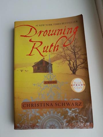 Book - Drowning Ruth: A Novel (Oprah's Book Club)  beschikbaar voor biedingen