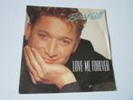 BART KAËLL; LOVE ME FOREVER, SINGEL, Gebruikt, 7 inch, Single, Ophalen of Verzenden