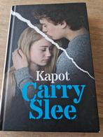 Carry Slee - Kapot, Ophalen of Verzenden, Zo goed als nieuw, Carry Slee