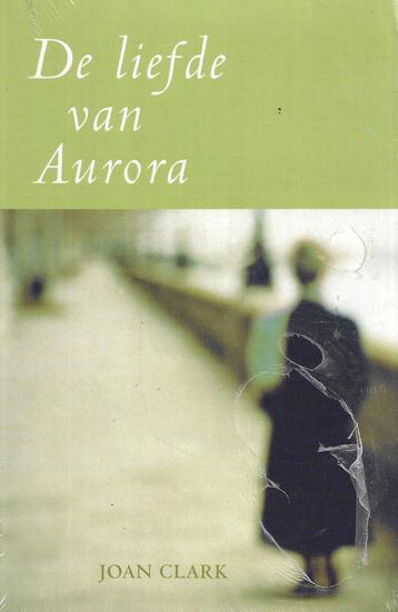 Joanne Clark - De liefde van Aurora beschikbaar voor biedingen