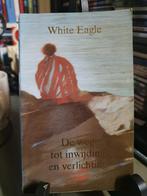 White Eagle de weg tot inwijding en verlichting, Boeken, Esoterie en Spiritualiteit, Zo goed als nieuw, Achtergrond en Informatie
