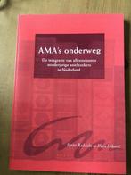 AMA’s onderweg. Radstake, Dekovic. Integratie, Ophalen of Verzenden