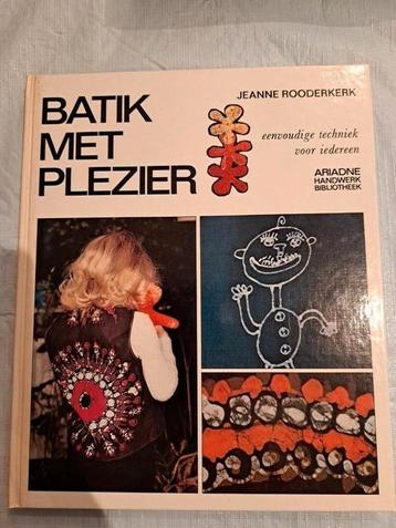 Batik met plezier, Jeanne Rooderkerk, Ariadne handwer beschikbaar voor biedingen