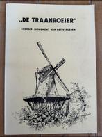 De Traanroeier energie monument van het verleden, Texel 1977, Ophalen of Verzenden, Zo goed als nieuw, 20e eeuw of later, Meerdere auteurs