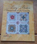 Boek met quilt patronen Patchwork of the Crosses Lucy Boston, Boeken, Ophalen of Verzenden, Zo goed als nieuw, Linda Franz