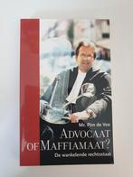 Advocaat of Maffiamaat? - Mr. Pim de Vos, Boeken, Ophalen of Verzenden, Gelezen, Mr. Pim de Vos