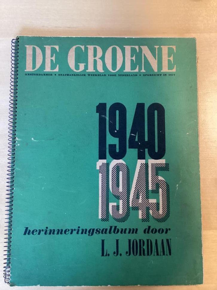 De Groene Amsterdammer 1940-1945 van L.J Jordaan, Boeken, Oorlog en Militair, Gelezen, Algemeen, Tweede Wereldoorlog, Ophalen of Verzenden