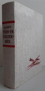 Gaade’s Teken- en schilderboek, Gelezen, Jaxtheimer, Ophalen of Verzenden, Niet van toepassing