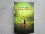 JANE CASEY : Brandbaar, Ophalen of Verzenden, Zo goed als nieuw, Jane Casey