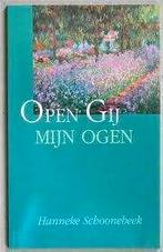 Open gij mijn ogen H.Schoonebeek 9033604469, Boeken, Ophalen of Verzenden, Zo goed als nieuw, H.Schoonebeek, Christendom | Protestants