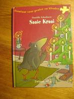 DANIELLE SCHOTHORST Saaie Kraai, Gelezen, Fictie algemeen, Ophalen of Verzenden, Daniëlle Schothorst