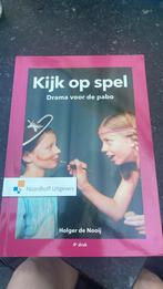 (I)Pabo Kijk op spel, 3e druk, ISBN9789001866259, Boeken, Schoolboeken, Nieuw, Ophalen of Verzenden, Holger de Nooij, Nederlands
