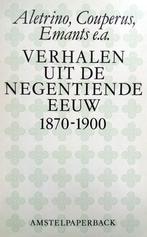 Aletrino, Couperus, Emants e.a. - Verhalen uit de negentiend, Ophalen of Verzenden, Zo goed als nieuw, Nederland