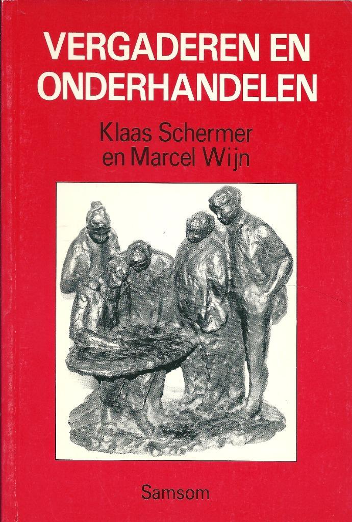 Vergaderen en onderhandelen Klaas Schermer en Marcel Wijn., Boeken, Studieboeken en Cursussen, Zo goed als nieuw, MBO, Alpha, Verzenden