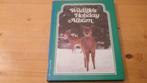 Engels Kinderboek: Wildlife's Holiday Album – Nat. Wildlife, Boeken, Gelezen, Ophalen of Verzenden, Fictie, National Wildlife Fed.