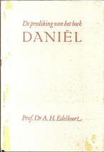 De prediking van het boek Daniel - Prof. Dr. A.H. Edelkoort, Ophalen of Verzenden, Gelezen, Christendom | Protestants