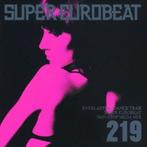 Super Eurobeat Vol.219 - CD, Verzenden, Nieuw in verpakking, Disco