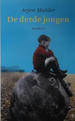 De Derde Jongen, Boeken, Ophalen of Verzenden, Nederland, Arjan Mulder, Gelezen