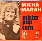 Micha Marah – Mister Pop Corn, Cd's en Dvd's, Vinyl | Nederlandstalig, Ophalen of Verzenden, Zo goed als nieuw, Levenslied of Smartlap