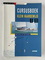 Cursusboek Klein Vaarbewijs I & II, Ophalen of Verzenden, Zo goed als nieuw