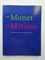 Van Monet tot Matisse. Franse meesters uit het Poesjkin Pale, Boeken, Kunst en Cultuur | Beeldend, Ophalen of Verzenden, Zo goed als nieuw