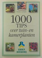 Raalte, Dieneke van - 1000 Tips over tuin- en kamerplanten, Boeken, Wonen en Tuinieren, Gelezen, Kamerplanten, Verzenden