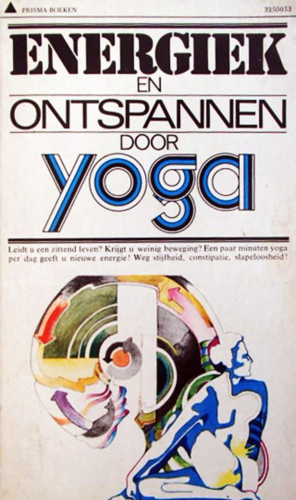Richard Hittleman - Energiek en ontspannen door yoga, Sport en Fitness, Yoga en Pilates, Zo goed als nieuw, Overig, Ophalen of Verzenden