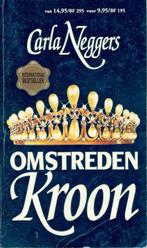 Carla Neggers - Omstreden Kroon / IBS nr 5., Ophalen of Verzenden, Gelezen, Nederland