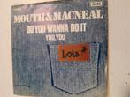 Mouth & macneal 7inch do you wanna do it, Cd's en Dvd's, Ophalen of Verzenden, Zo goed als nieuw, Pop