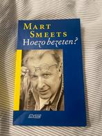 Mart Smeets - Hoezo bezeten?, Ophalen of Verzenden, Gelezen, Sport