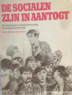 Martin Schouten - De socialen zijn in aantogt, Gelezen, 19e eeuw, Ophalen of Verzenden, Martin Schouten