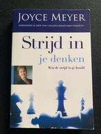 Strijd in je denken; Joyce Meyer, Boeken, Ophalen of Verzenden, Gelezen