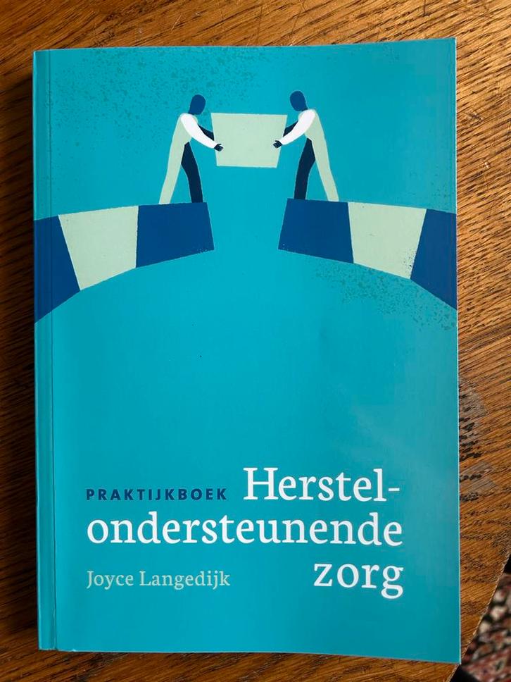 Herstelondersteunende zorg - Joyce Langedijk, Boeken, Studieboeken en Cursussen, Zo goed als nieuw, HBO, Beta, Ophalen of Verzenden