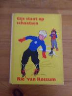 Gijs staat op schaatsen van Rie van Rossum, Ophalen of Verzenden, Gelezen, Fictie algemeen