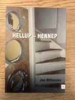 Hellup - Hennep, Jan Willemsen, Ophalen of Verzenden, Zo goed als nieuw, Nederland
