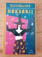 Sue Bowes - Huiselijke hekserij HC, Verzenden, Gelezen, Overige onderwerpen, Achtergrond en Informatie
