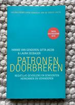 Patronen doorbreken - Hannie van Genderen, Ophalen of Verzenden, Zo goed als nieuw, Overige onderwerpen, Gitta Jacob; Laura Seebauer; Hannie van Genderen