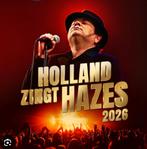 Heel Holland zingt Hazes 14 mrt 4x prijs p st staplaats, Tickets en Kaartjes, Concerten | Nederlandstalig, Drie personen of meer
