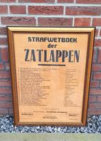 Grote lijst met tekst Strafwetboek der zatlappen🍺, Verzamelen, Ophalen, Reclamebord, Gebruikt, .