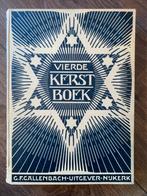 Boek Vierde Kerstboek Kerst 1927 - G.F. Callenbach Uitgever, Diversen, Kerst, Ophalen of Verzenden, Gebruikt