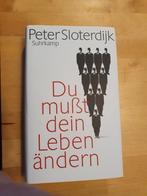 Du mußt den leben ändern- Peter Sloterdijk, Ophalen of Verzenden, Zo goed als nieuw