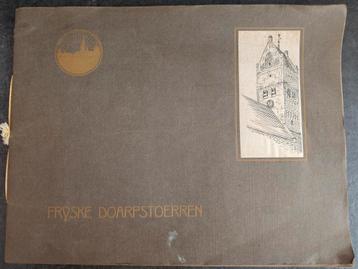 Bijna antieke plaatjesboek Fryske Doarpstoerren uit 1930 beschikbaar voor biedingen
