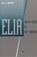 Ds. L. KIEVIT - ELIA - MIJ GOD IS DE HEERE, Ophalen of Verzenden, Gelezen