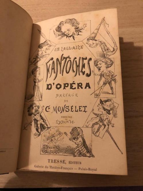 Fantoches d'opera preface de Monselet dessins de Ludovic J.B, Antiek en Kunst, Antiek | Boeken en Bijbels, Ophalen of Verzenden