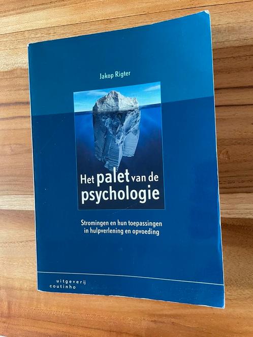 Het palet van de psychologie - Rigter, Boeken, Studieboeken en Cursussen, Zo goed als nieuw, HBO, Ophalen of Verzenden