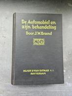 De Automobiel en zijn behandeling - J.W. Brand, Boeken, Auto's | Boeken, Ophalen of Verzenden, Gelezen, Algemeen, J.W. Brand