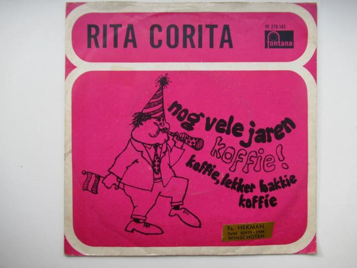 RITA CORITA # NOG VELE JAREN/KOFFIE,KOFFIE LEKKER BAKKIE, Cd's en Dvd's, Vinyl | Nederlandstalig, Zo goed als nieuw, Levenslied of Smartlap